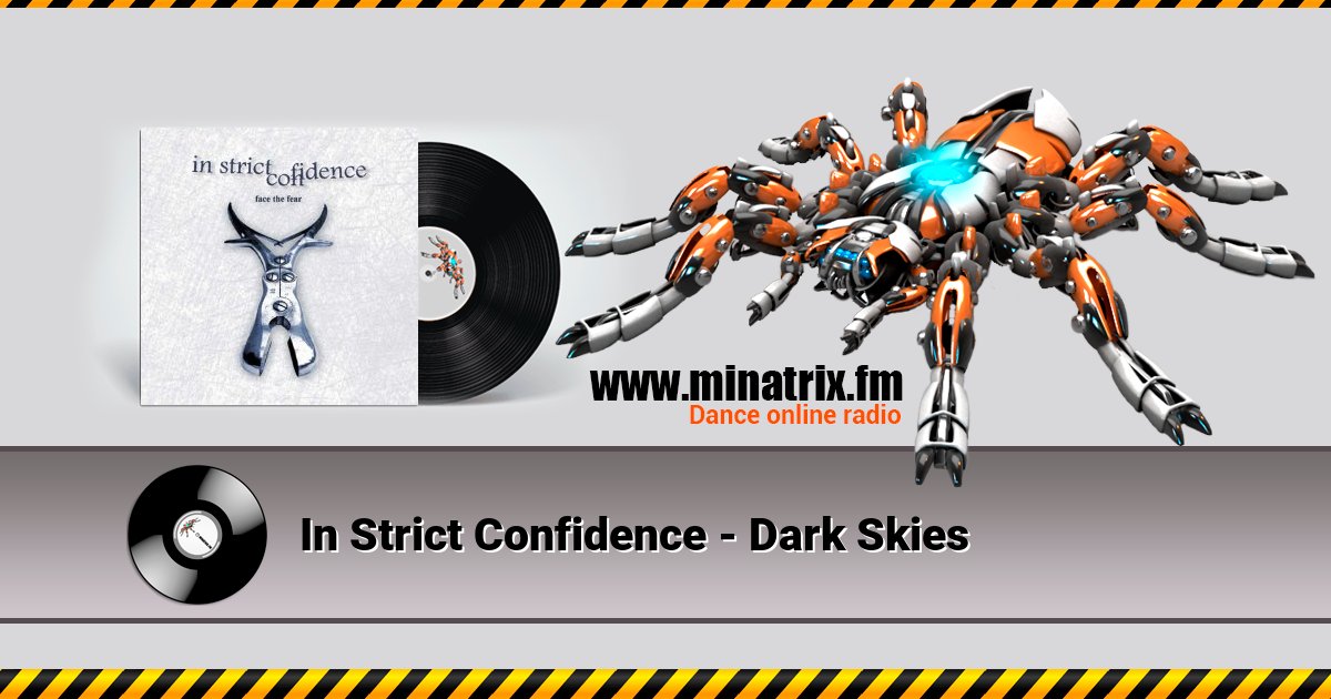 In Strict Confidence - Dark Skies In Strict Confidence - Dark Skies Listen online and download MP3