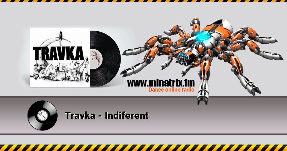 Travka - Indiferent Listen online and download MP3