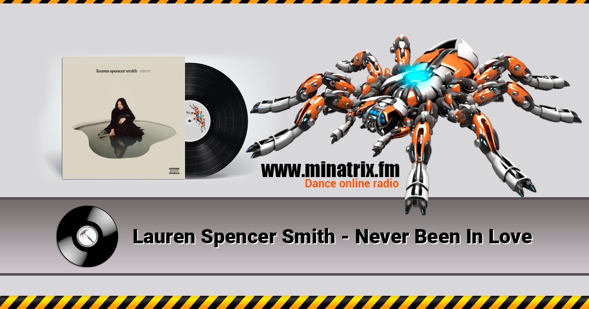 Lauren Spencer Smith - Never Been In Love Listen online and download MP3