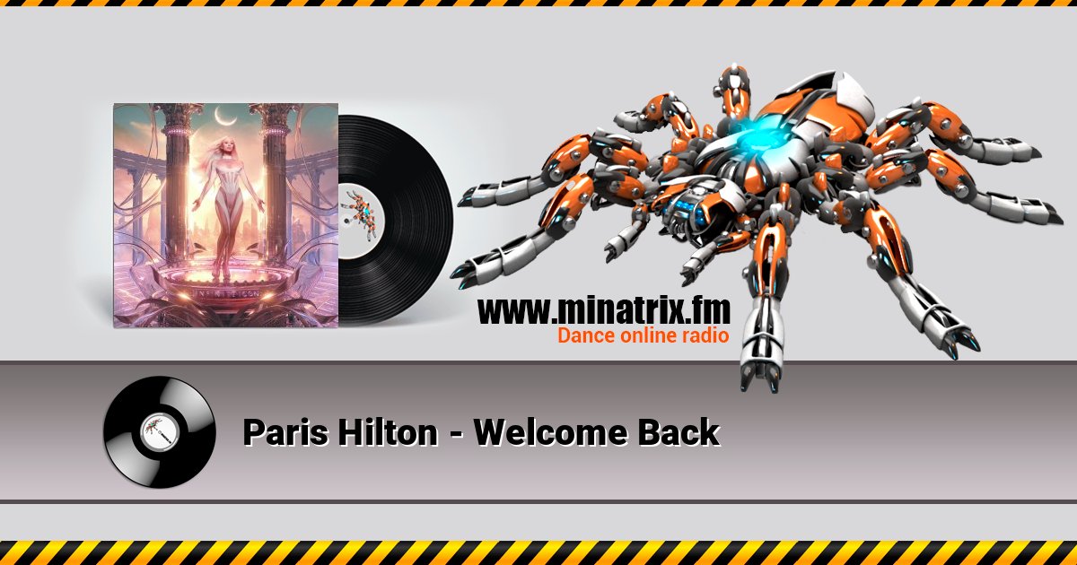 Paris Hilton - Welcome Back Listen online and download MP3