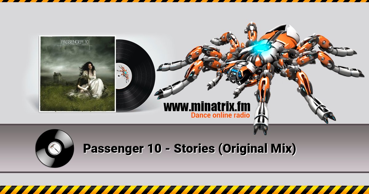 Passenger 10 - Stories (Original Mix) Passenger 10 - Stories (Original Mix) Listen online and download MP3