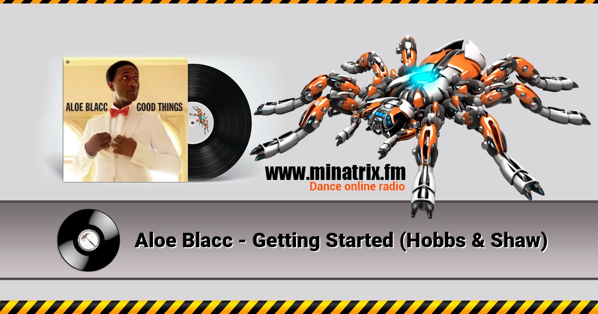 Aloe Blacc - Getting Started (Hobbs & Shaw) Listen online and download MP3