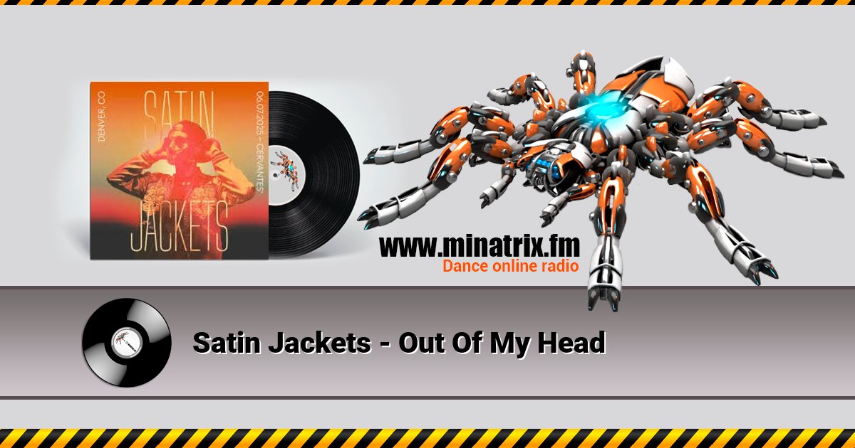 Satin Jackets - Out Of My Head Listen online and download MP3