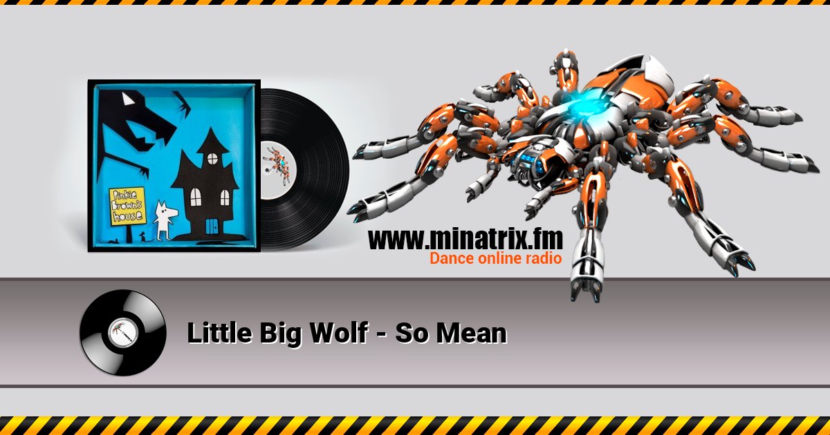 Little Big Wolf - So Mean Listen online and download MP3