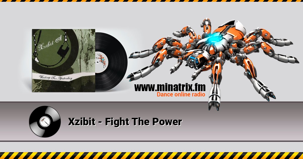Xzibit - Fight The Power Listen online and download MP3