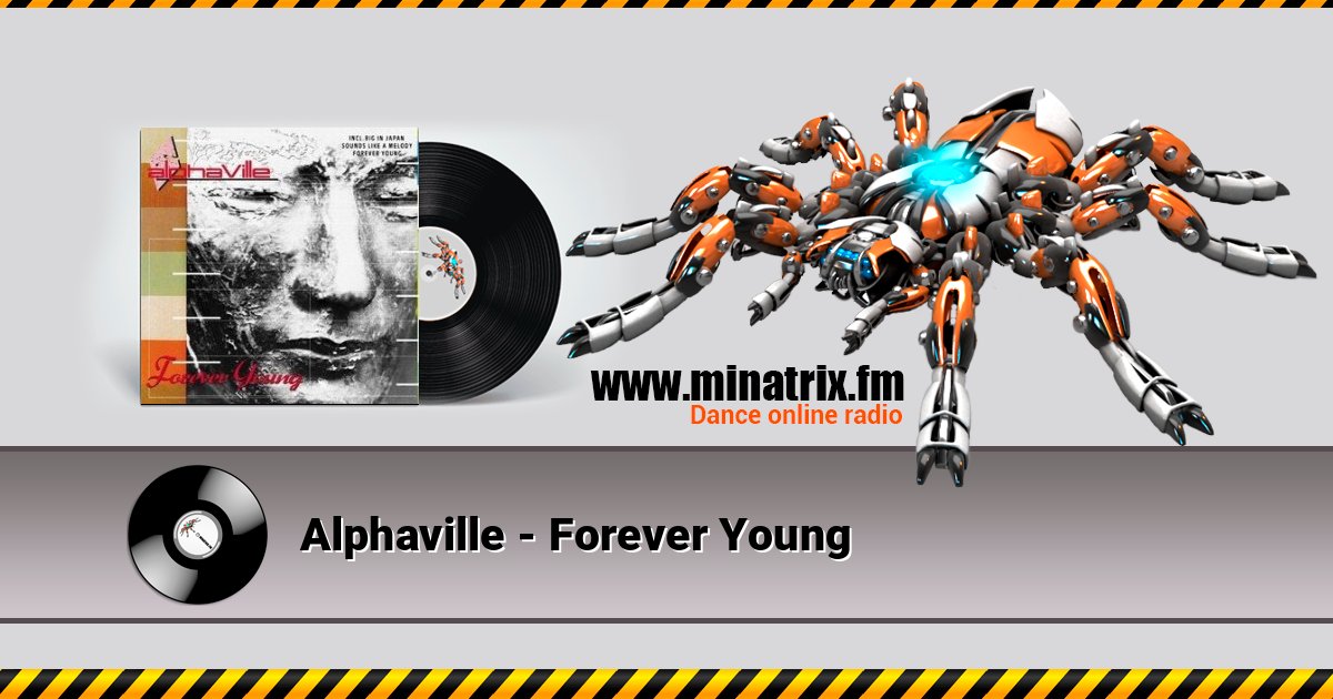 Alphaville - Forever Young Alphaville - Forever Young Listen online and download MP3