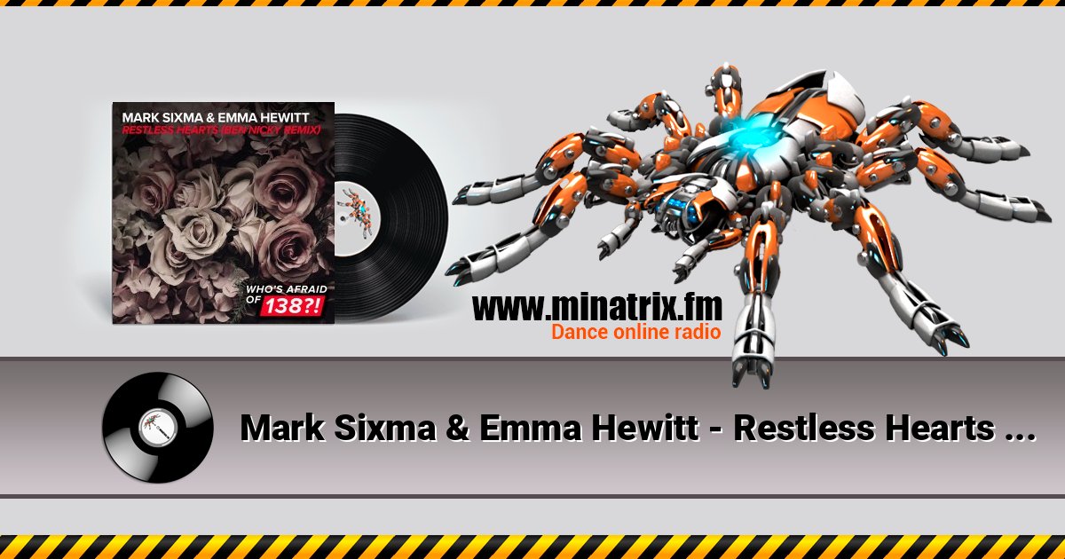 Mark Sixma & Emma Hewitt - Restless Hearts (Ben Nicky Remix) Listen online and download MP3