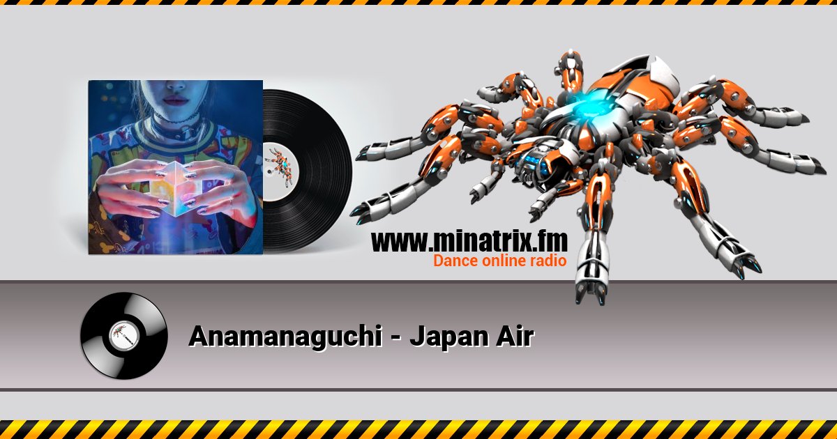 Anamanaguchi - Japan Air Listen online and download MP3