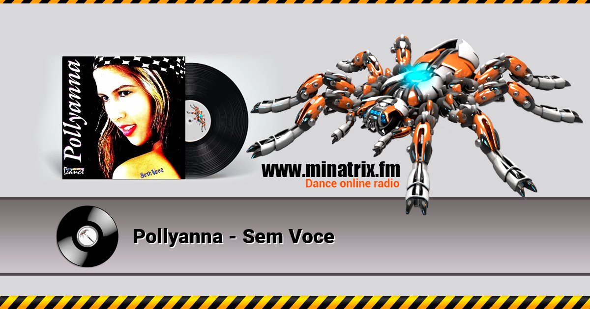 Pollyanna - Sem Voce Listen online and download MP3
