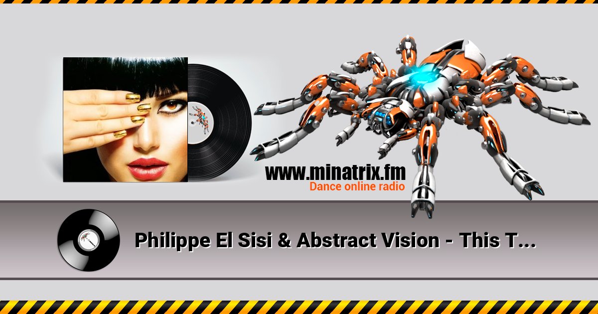 Philippe El Sisi & Abstract Vision - This Time (Wach Remix) Listen online and download MP3