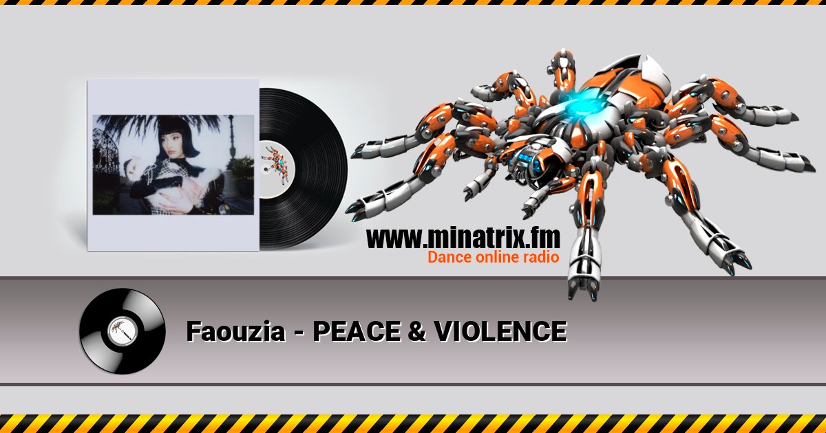 Faouzia - PEACE & VIOLENCE Listen online and download MP3