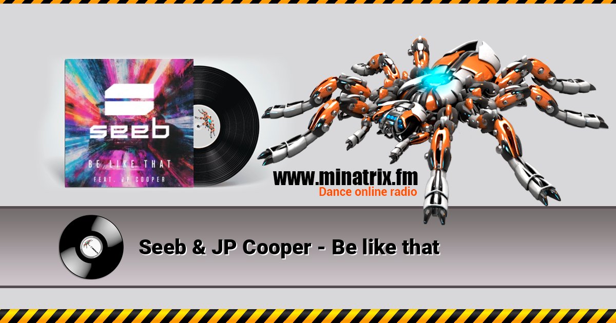 Seeb & JP Cooper - Be like that Seeb & JP Cooper - Be like that Listen online and download MP3