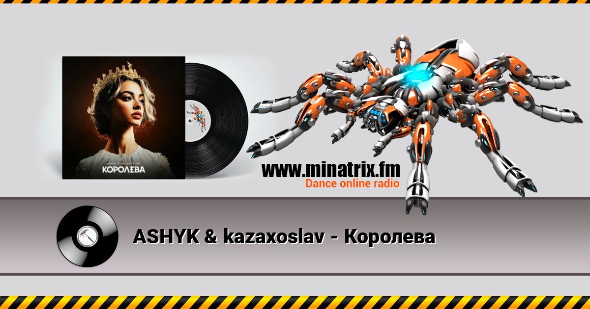 ASHYK & kazaxoslav - Королева Listen online and download MP3