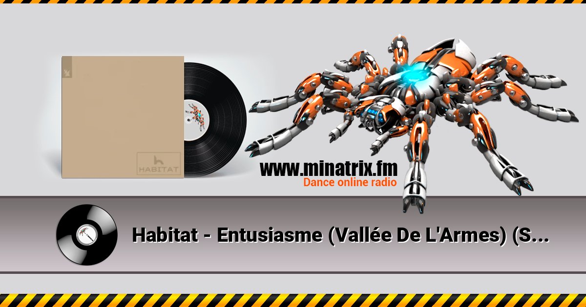Habitat - Entusiasme (Vallée De L'Armes) (Slowed Version) Habitat - Entusiasme (Vallée De L'Armes) (Slowed Version) Listen online and download MP3