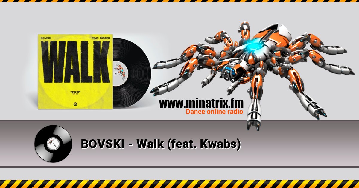 BOVSKI - Walk (feat. Kwabs) Listen online and download MP3