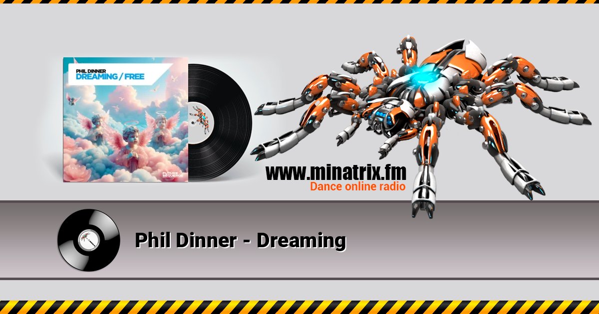 Phil Dinner - Dreaming Listen online and download MP3