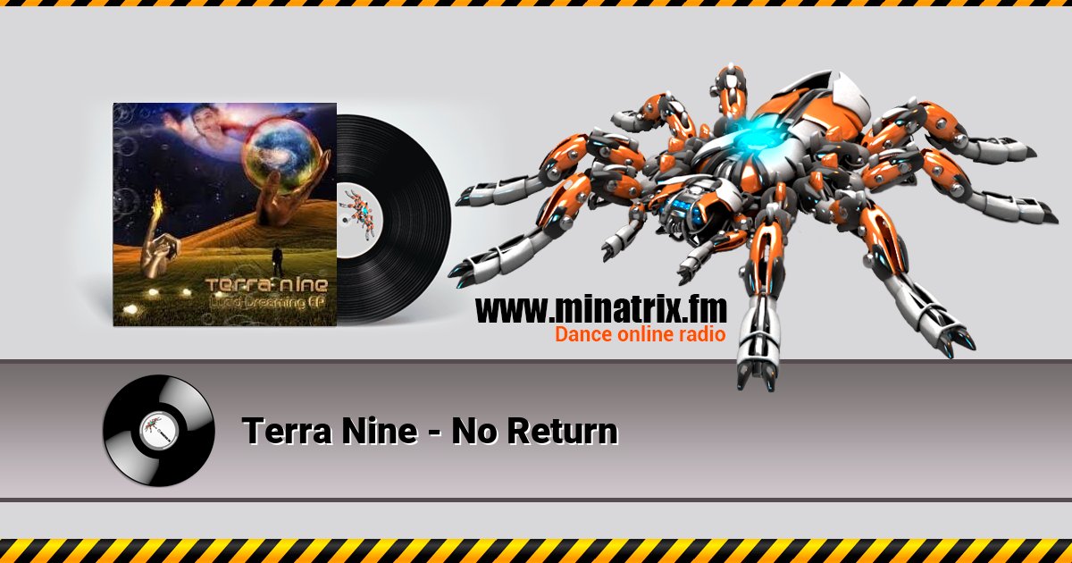 Terra Nine - No Return Terra Nine - No Return Listen online and download MP3