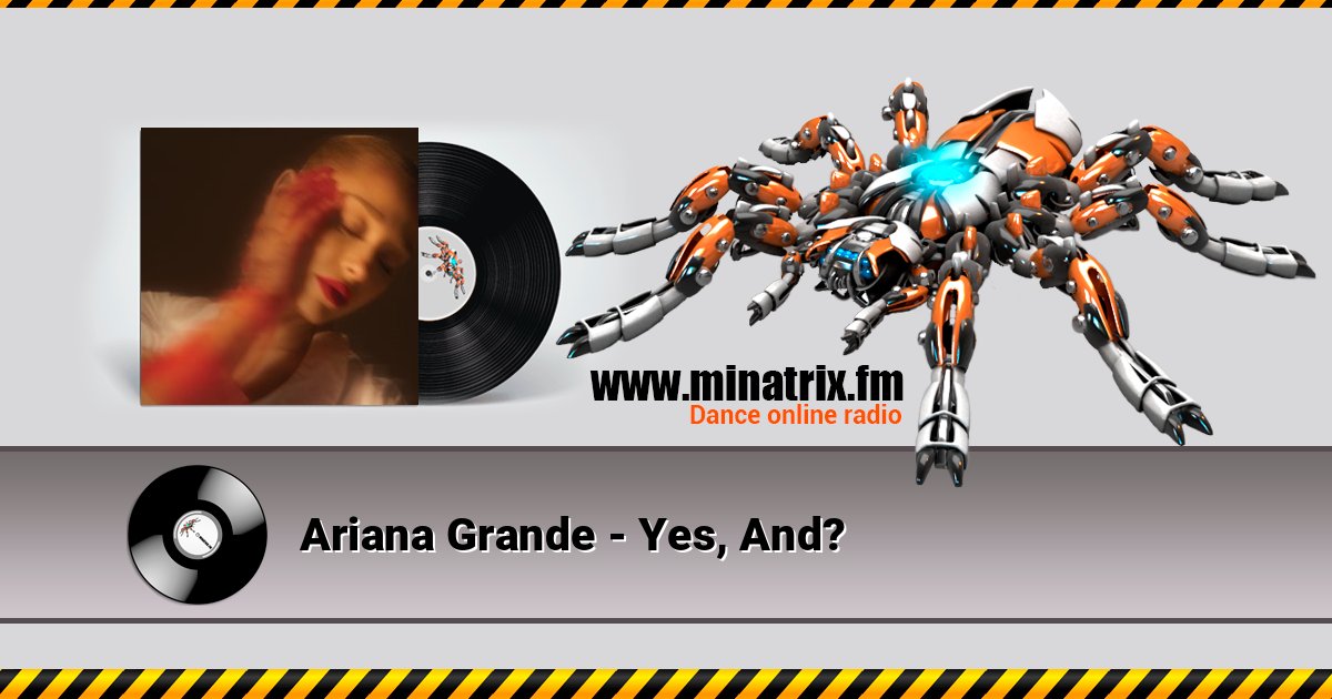 Ariana Grande - Yes, And? Ariana Grande - Yes, And? Listen online and download MP3