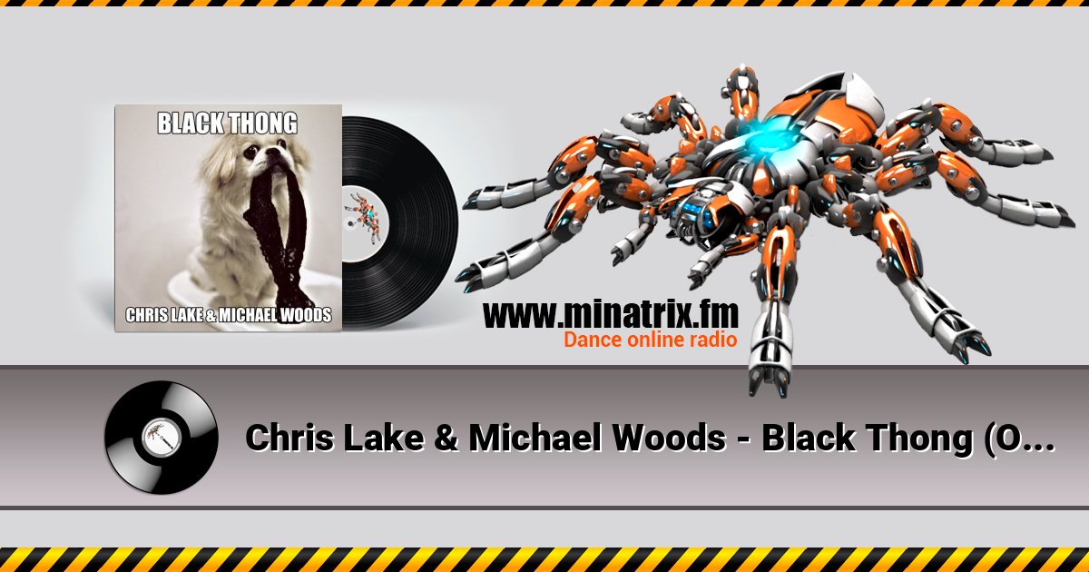 Chris Lake & Michael Woods - Black Thong (Original Mix) Chris Lake & Michael Woods - Black Thong (Original Mix) Listen online and download MP3