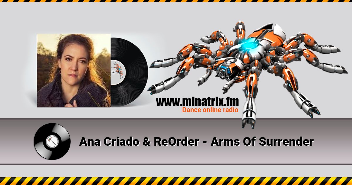 Ana Criado & ReOrder - Arms Of Surrender Listen online and download MP3