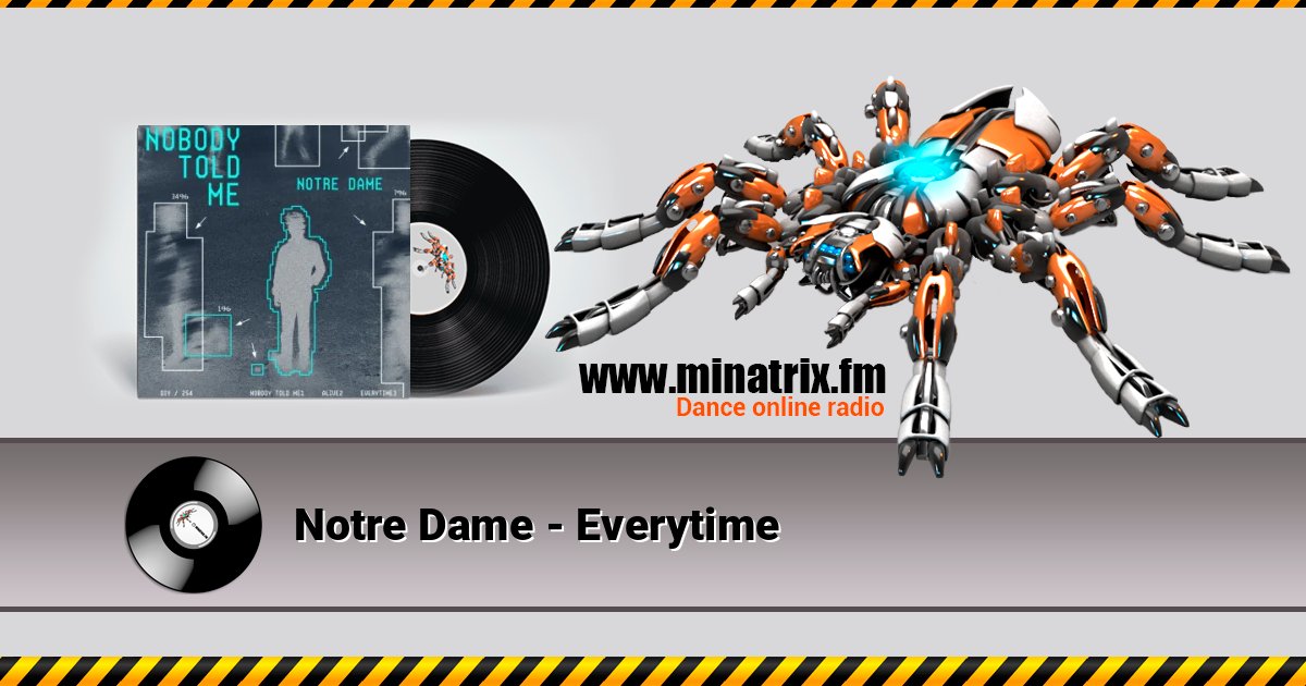 Notre Dame - Everytime Listen online and download MP3