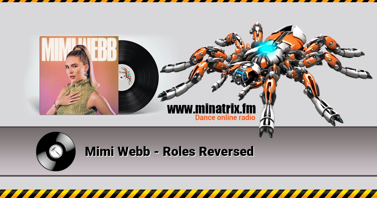 Mimi Webb - Roles Reversed Mimi Webb - Roles Reversed Listen online and download MP3