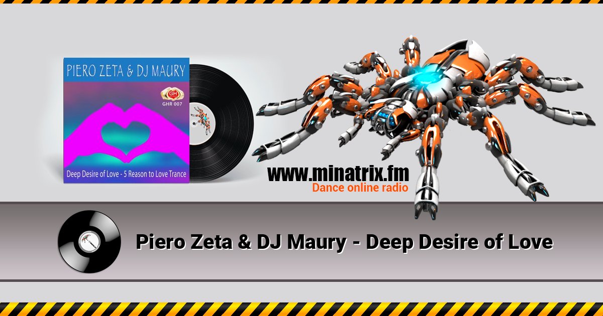 Piero Zeta & DJ Maury - Deep Desire of Love Piero Zeta & DJ Maury - Deep Desire of Love Listen online and download MP3