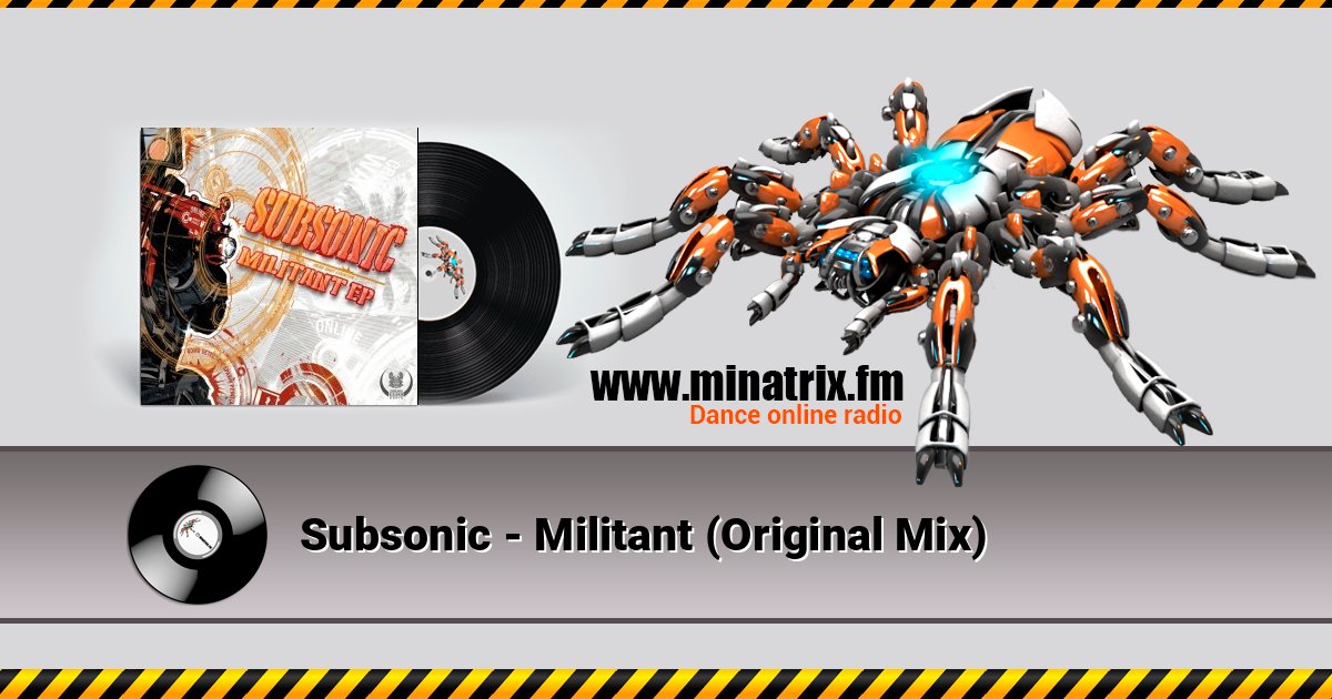 Subsonic - Militant (Original Mix) Listen online and download MP3