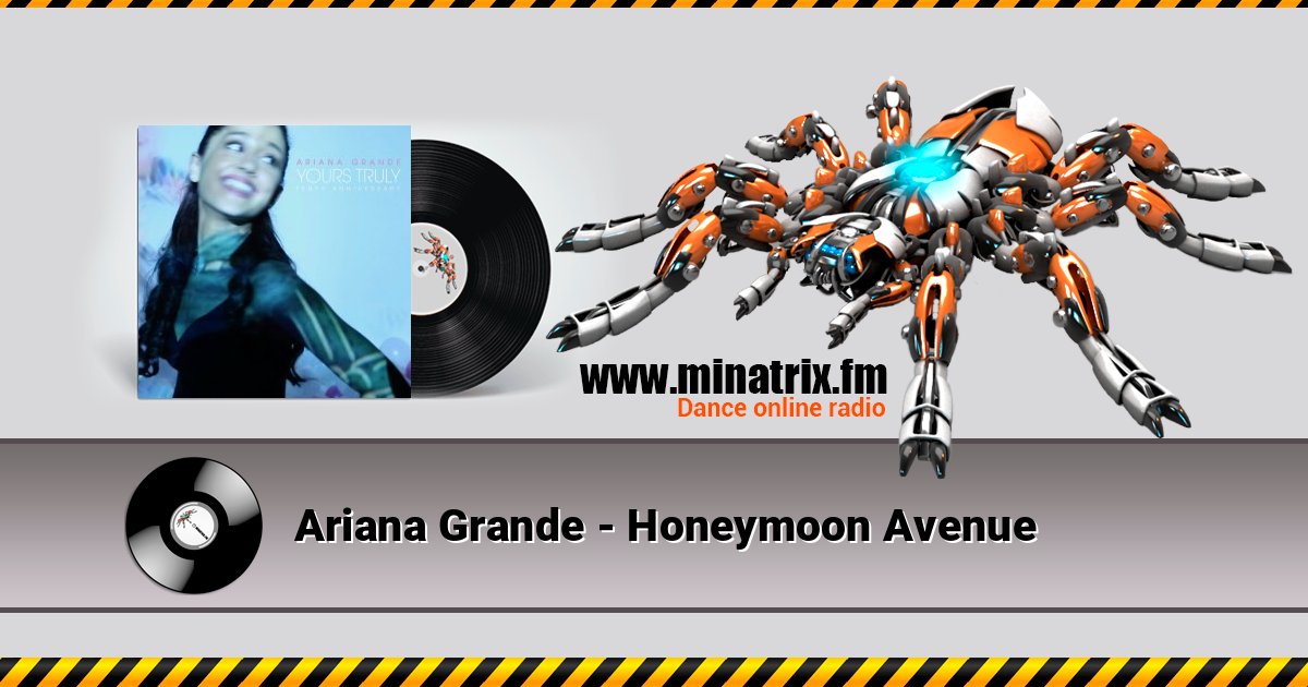 Ariana Grande - Honeymoon Avenue Listen online and download MP3