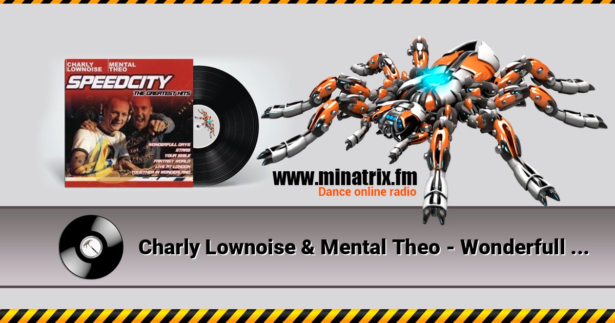 Charly Lownoise & Mental Theo - Wonderfull Days (Hard Mix) Listen online and download MP3