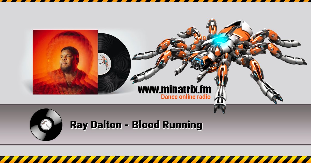 Ray Dalton - Blood Running Listen online and download MP3