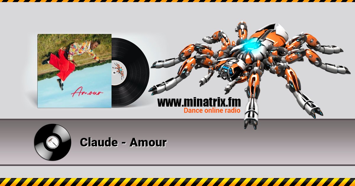 Claude - Amour Claude - Amour Listen online and download MP3