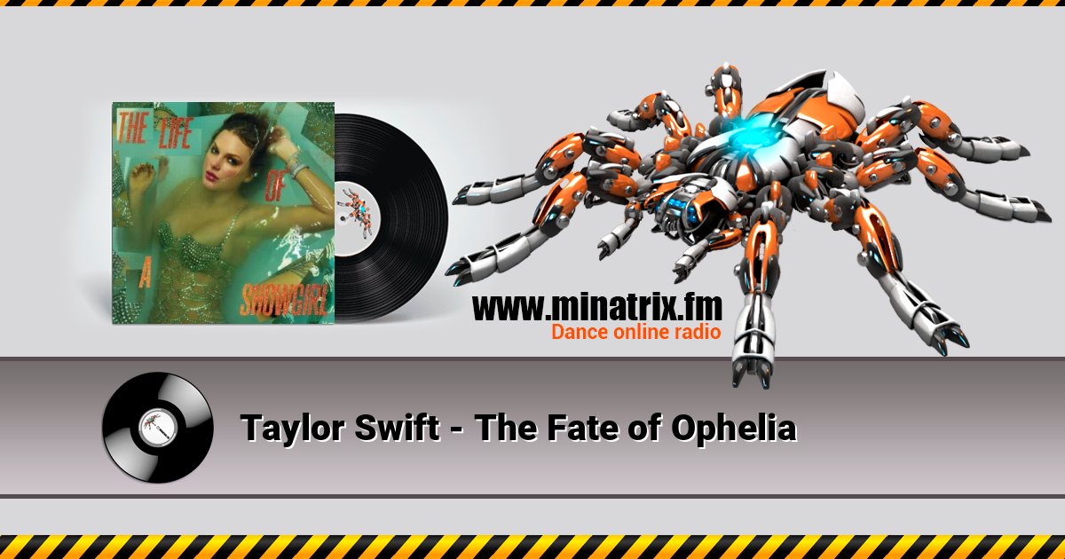 Taylor Swift - The Fate of Ophelia Taylor Swift - The Fate of Ophelia Listen online and download MP3