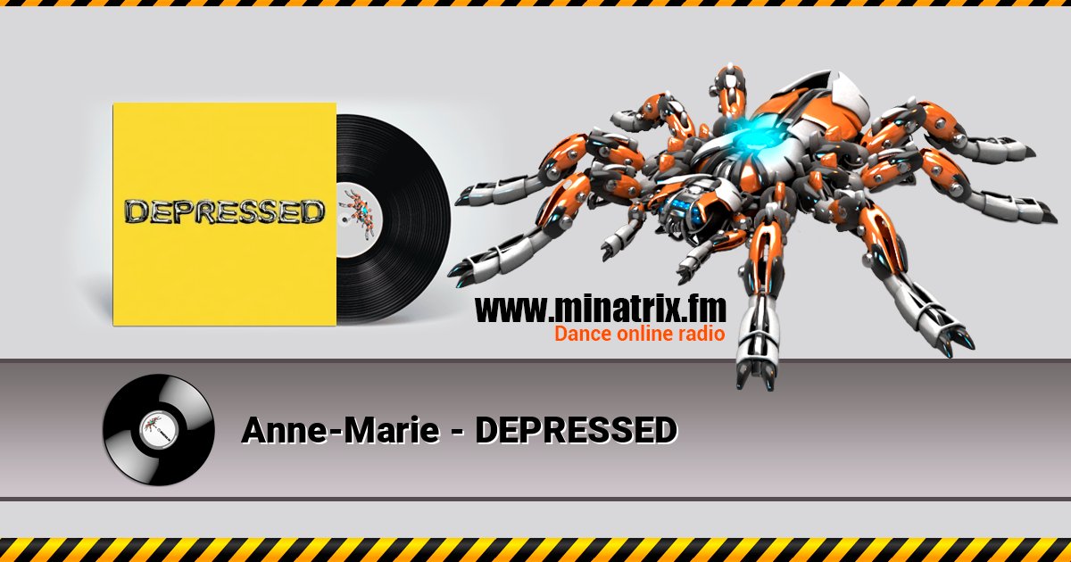 Anne-Marie - DEPRESSED Listen online and download MP3