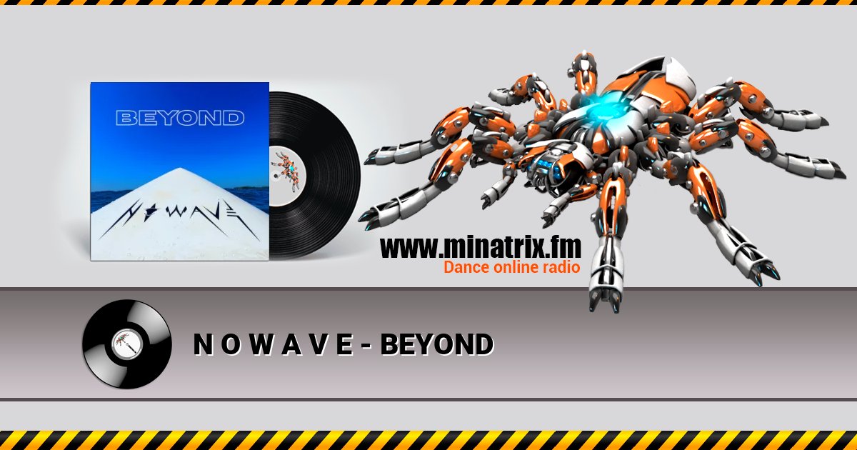 N O W A V E - BEYOND Listen online and download MP3