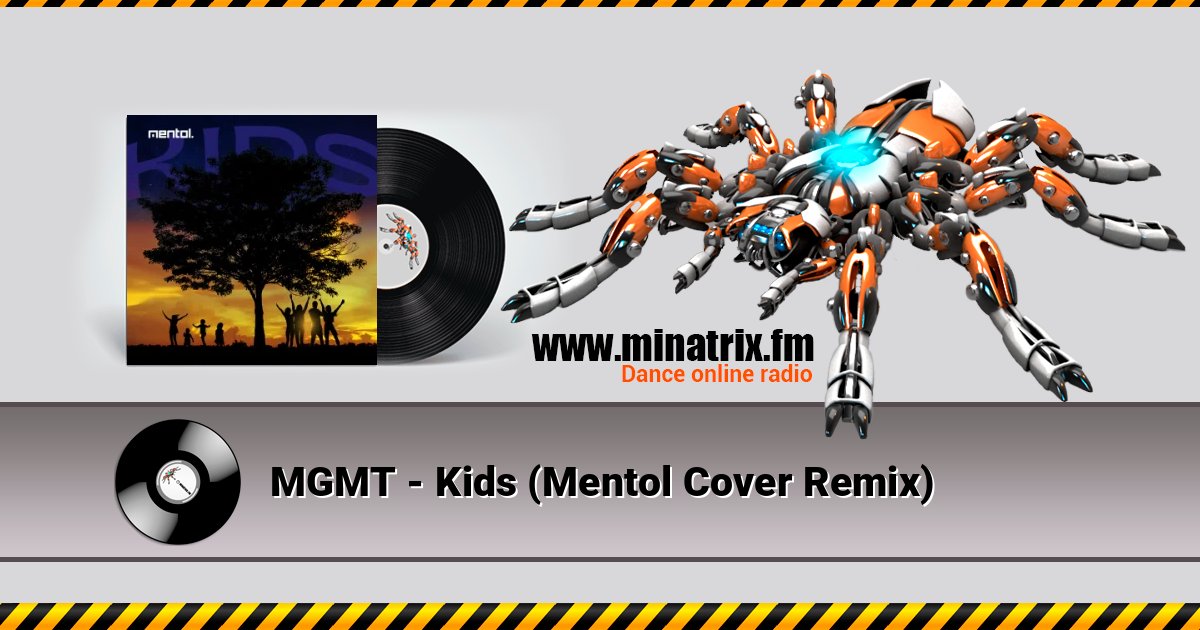 MGMT - Kids (Mentol Cover Remix) Listen online and download MP3