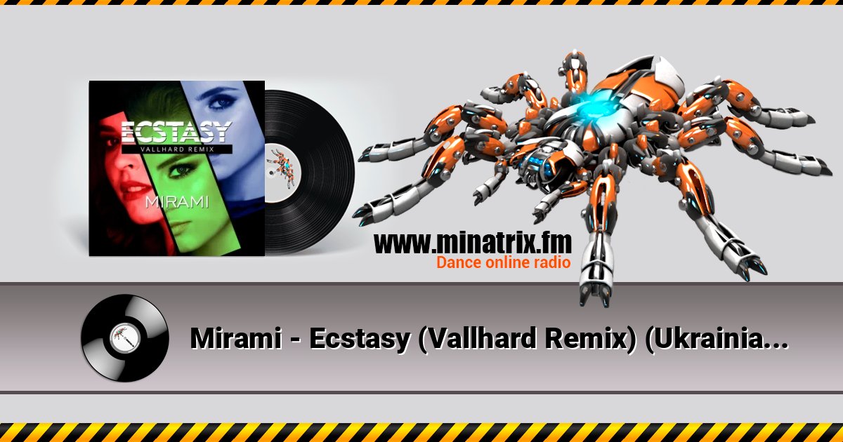 Mirami - Ecstasy (Vallhard Remix) (Ukrainian Version) Listen online and download MP3
