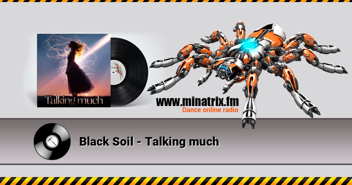 Black Soil - Talking much Listen online and download MP3