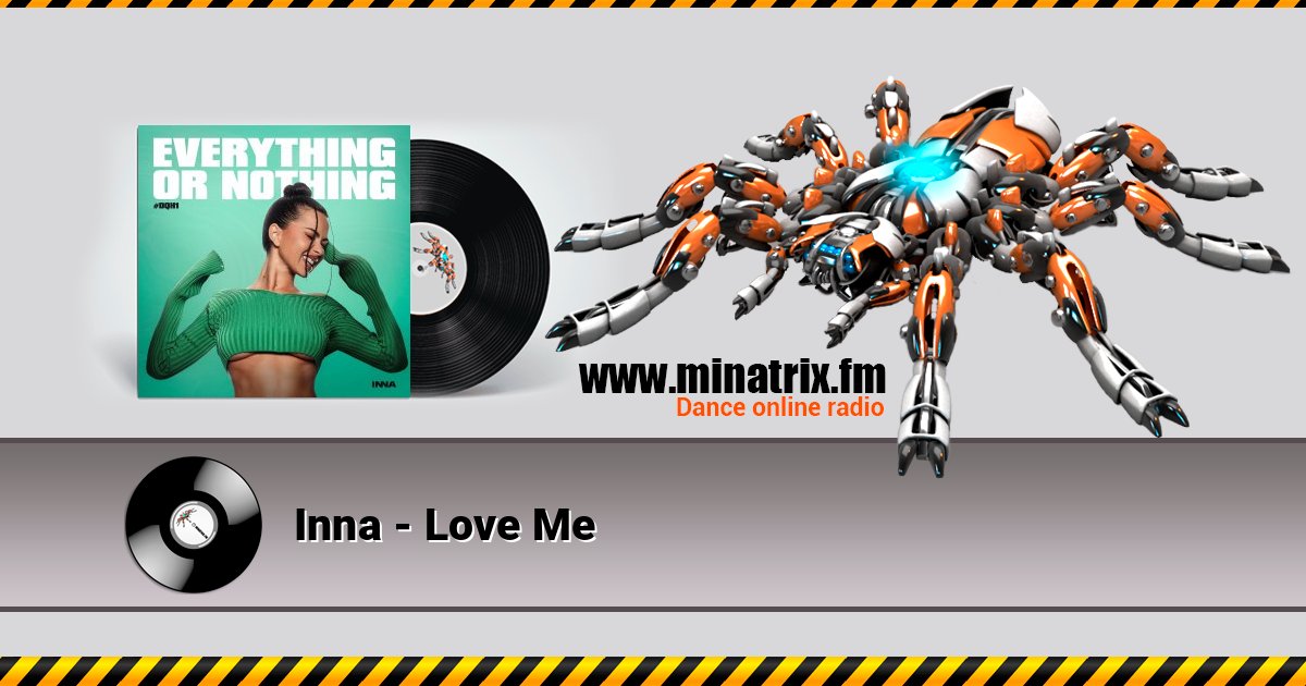 Inna - Love Me Inna - Love Me Listen online and download MP3