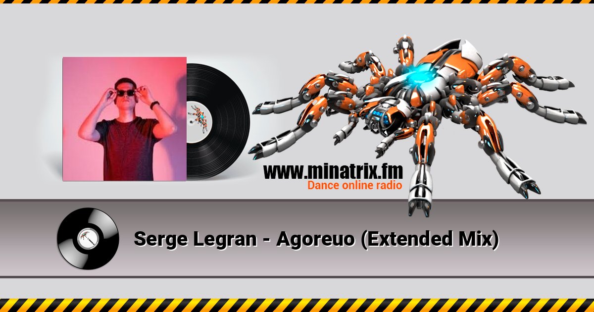 Serge Legran - Agoreuo (Extended Mix) Serge Legran - Agoreuo (Extended Mix) Listen online and download MP3