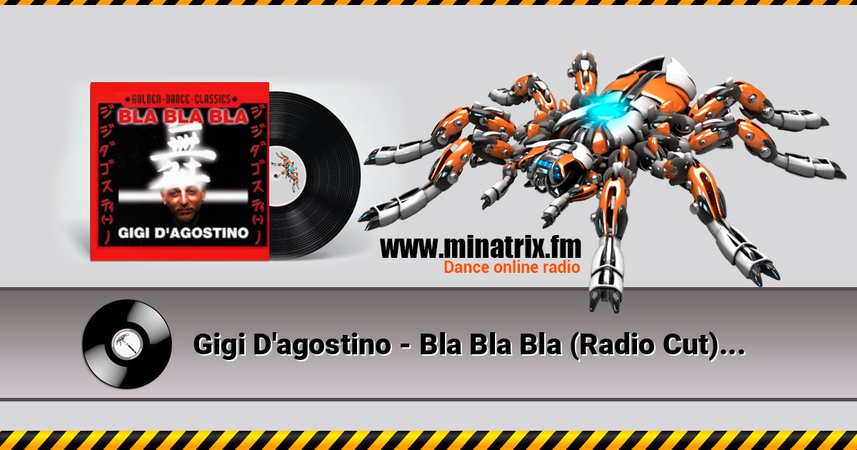 Gigi D'agostino - Bla Bla Bla (Radio Cut) Listen online and download MP3