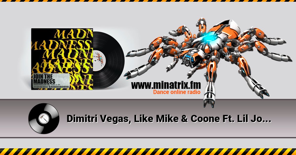 Dimitri Vegas, Like Mike & Coone Ft. Lil Jon - Madness Dimitri Vegas, Like Mike & Coone Ft. Lil Jon - Madness Listen online and download MP3