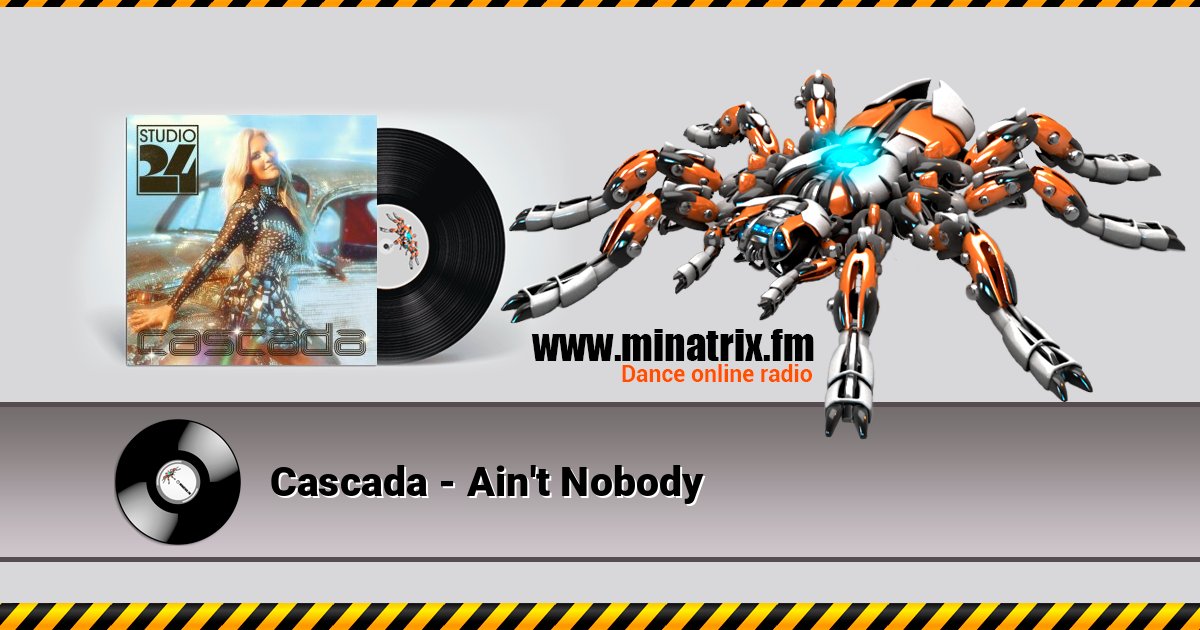 Cascada - Ain't Nobody Cascada - Ain't Nobody Listen online and download MP3