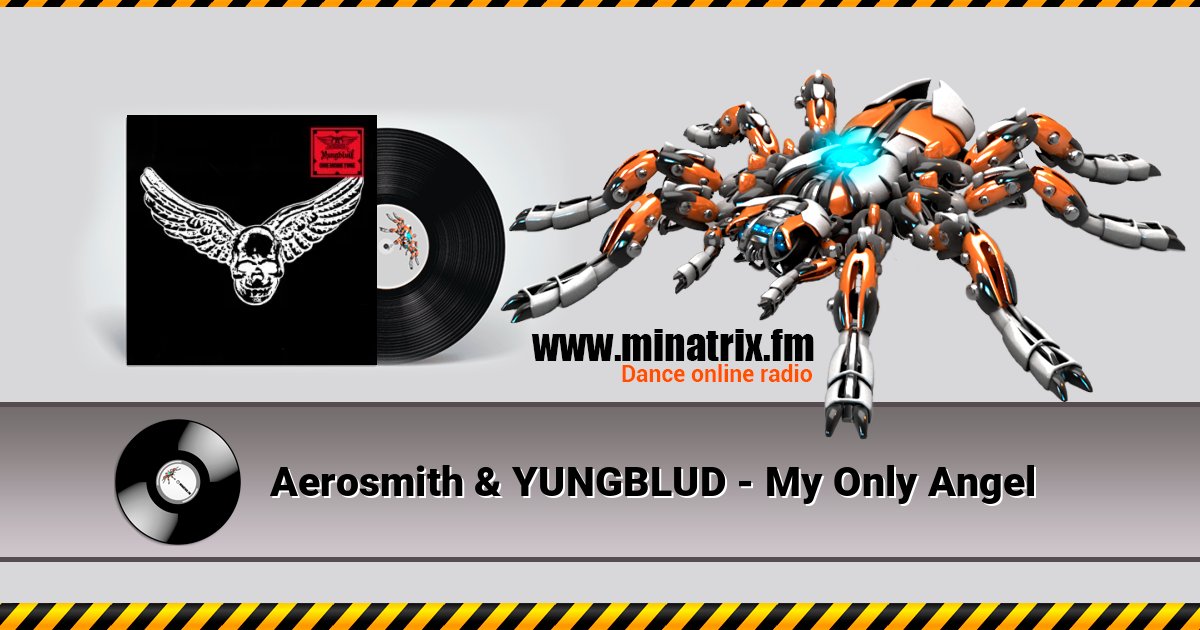 Aerosmith & YUNGBLUD - My Only Angel Listen online and download MP3