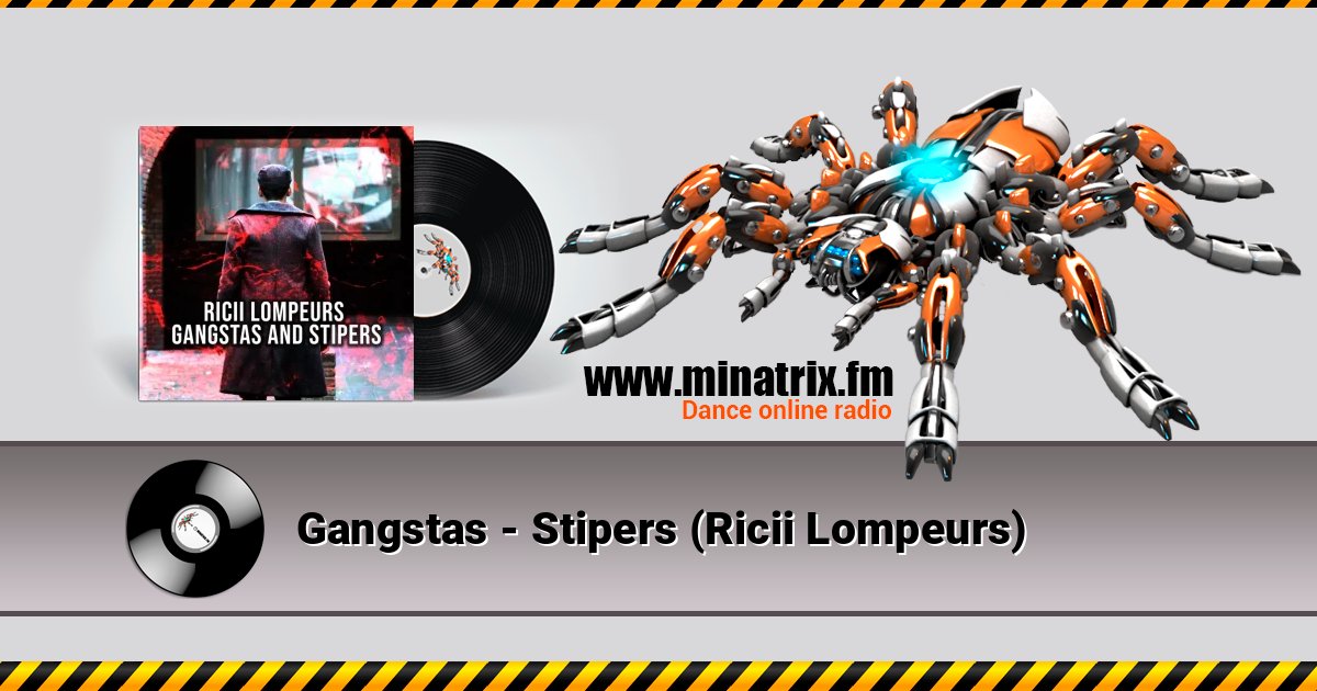 Gangstas - Stipers (Ricii Lompeurs) Listen online and download MP3