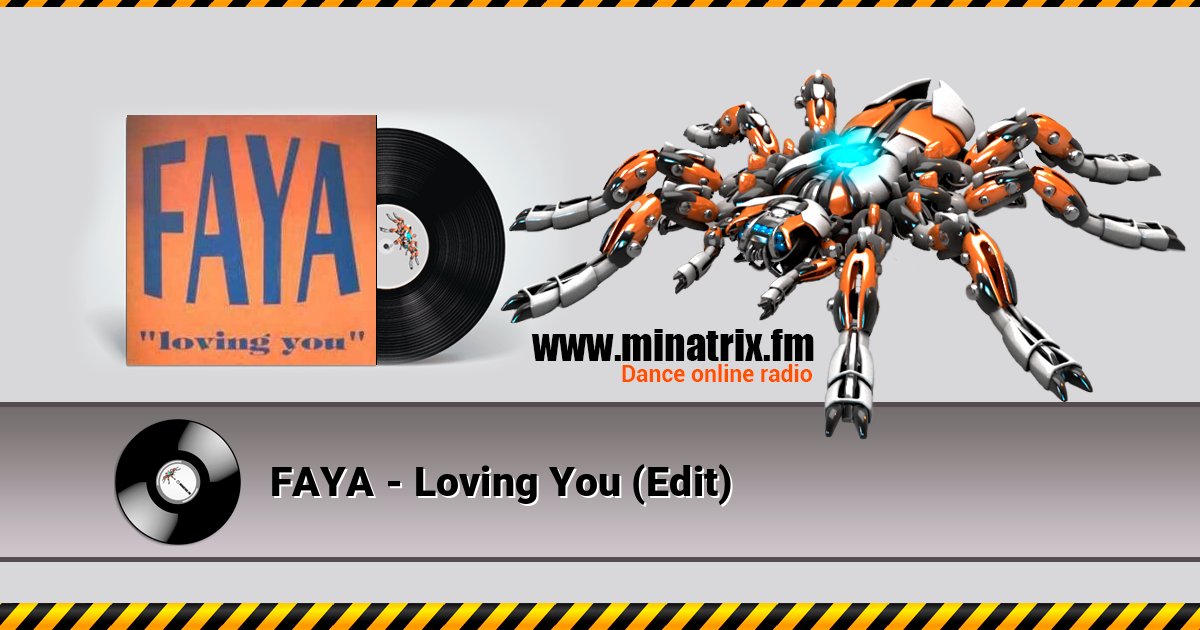 FAYA - Loving You (Edit) Listen online and download MP3