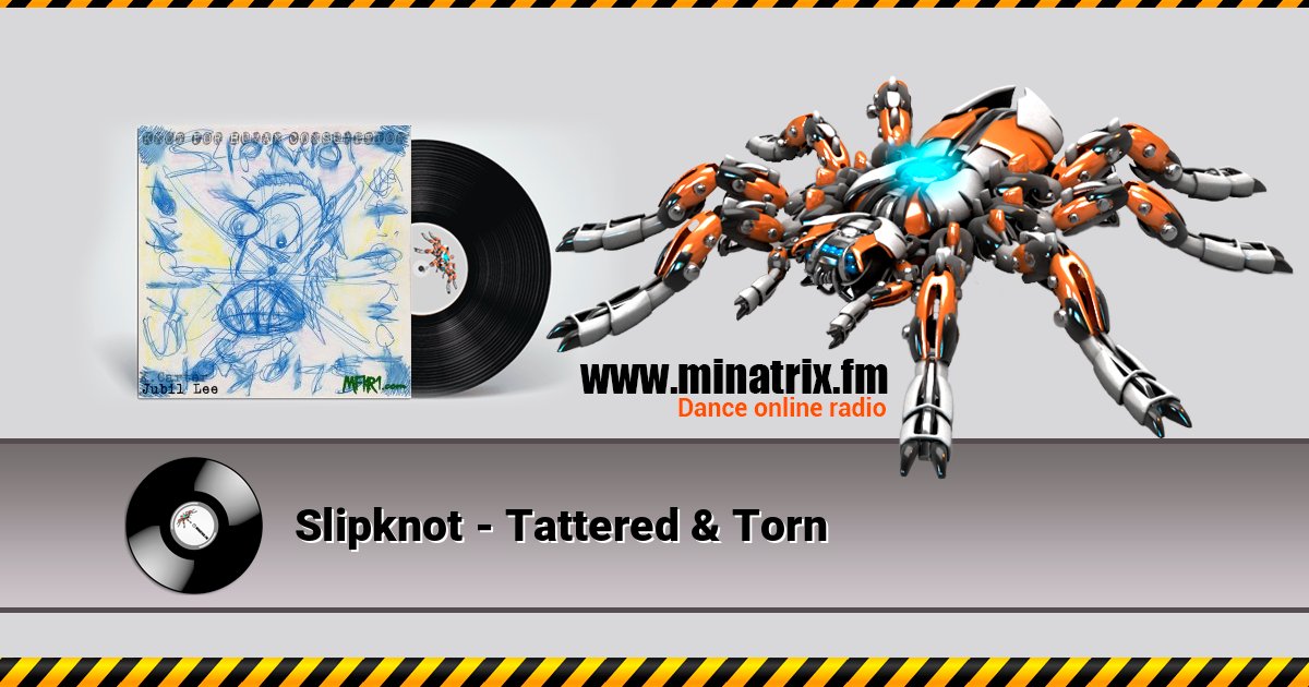 Slipknot - Tattered & Torn Listen online and download MP3