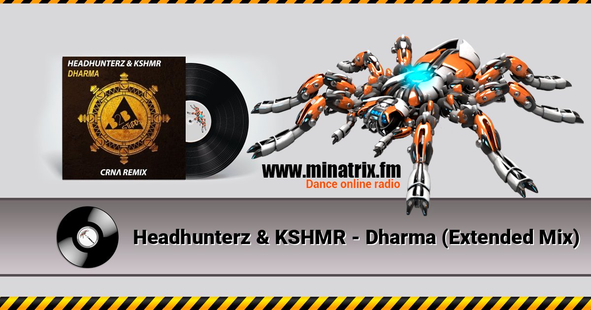 Headhunterz & KSHMR - Dharma (Extended Mix) Listen online and download MP3