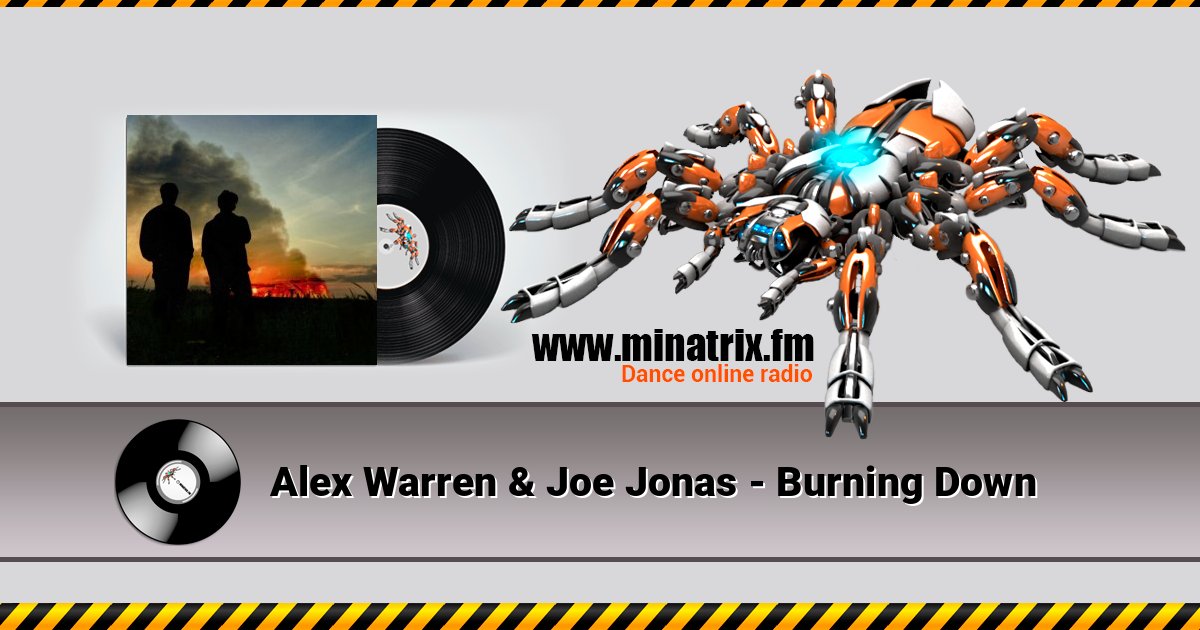 Alex Warren & Joe Jonas - Burning Down Alex Warren & Joe Jonas - Burning Down Listen online and download MP3