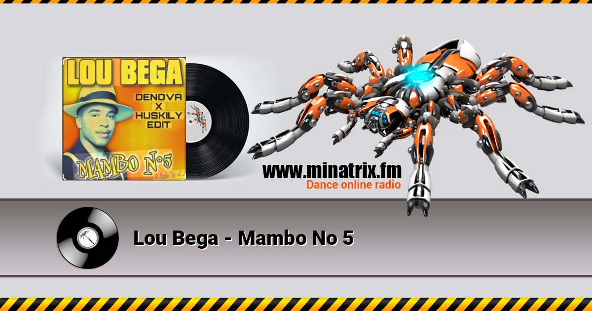 Lou Bega - Mambo No 5 Lou Bega - Mambo No 5 Listen online and download MP3
